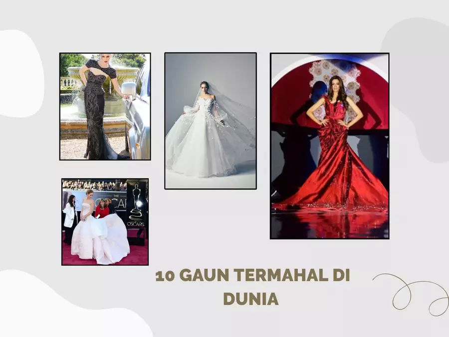Gaun Termahal Di Dunia